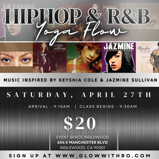 HipHop & R&B Yoga Flow - April 27th: 9:30AM