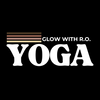 Glow with R.O. YOGA & FITNESS